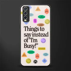 10 Things To Say Phone Case for Vivo Y20 | Glass Case